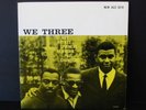 WE THREE Hanes Newborn Chambers LP New Jazz 8210 ORIG. 