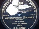 SARASATE zigeunerweisen  / DISQUE POUR  GRAMOPHONE G.C-