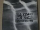 Bill Evans Jim Hall LP Undercurrent ORIG