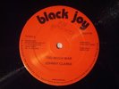 JOHNNY CLARKE on BLACK JOY Too much war / Stop them jah REGGAE 12