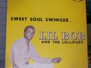 LIL BOB AND THE LOLLIPOPS CAMILLE BOB JIN LP ALBUM 33 4