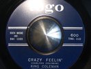 King Coleman Crazy Feelin' KILLER R&B POPCORN SOUL MOD M- GREAT RARE Hear