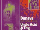 UNCLE ACID And The Deadbeats DANAVA 7