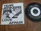TEAR JERKERS : LOVE AFFAIR (1979 PUNK ; GOOD VIBRATIONS GOT9  7
