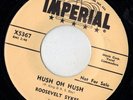 IMPERIAL blues DEMO 45  ROOSEVELT SYKES - Hush Oh Hush  NICE