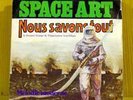 SPACE ART Nous savons tout COSMIC DISCO MAXI 45T FR * Hear