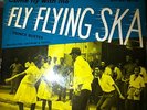 Fly Flying Ska