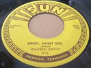 WARREN SMITH Sweet Sweet Girl SUN Orig 45 Rockabilly Rocker