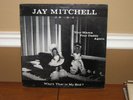Jay Mitchell - Your Mama Your Daddy Again