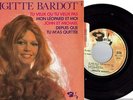 BRIGITTE BARDOT - EP 4 titres original 1970 - Tu veux ou tu veux pas EX/TB