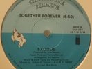 MONSTER BOOGIE* Exodus - Together Forever *ORIGINAL* Scarce *PARADISE GARAGE*