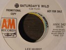 LEE HURST SATURDAY'S WILD 45 AMAZING CANADIAN FUNK SOUL
