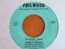 CHARLIE FEATHERS: STUTTERIN' CINDY/TEAR IT UP (PHILWOOD)