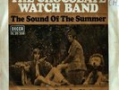 CHOCOLATE WATCH BAND: Sound Of The Summer (scarce 7