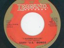 KILLER MOD R&B   GARY U.S. BONDS   I WANNA HOLLER  {PREVIOUSLY UNISSUED}