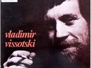 VLADIMIR VISSOTSKI ? FRENCH ORIG LP LE CHANT DU MONDE