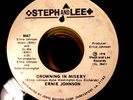 Ernie Johnson WLP 45 Drowning In Misery/Big Man Cry EX Steph And Lee SOUL HEAR