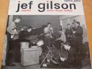 JEF GILSON / LLOYD MILLER VERY RARE FRENCH LP 25CM SPIRIT JAZZ 10