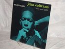 JOHN COLTRANE, BLUE TRAIN, 1957 LP
