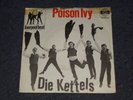 Sg. Die Kettels - Poison Ivy - German Beat - Ariola