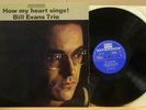 BILL EVANS HOW MY HEART SINGS OGUK 63 RIVERSIDE MONO LP