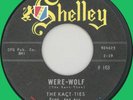 KACT-TIES Were-Wolf 45rpm Shelley 1962 Halloween horror-rocker