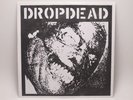 DROP DEAD / RUPTURE 8