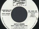 GAYLE ADAMS: Baby I Need Your Loving / Short (rare soul vinyl 45)