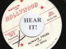 DOO WOP 45 The Ideals (Stars of Hollywood # 1001 PROMO) Always Yours/Please Jan