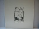THE CONSUMERS All My Friends Are Dead LP Paul Cutler 45 Grave