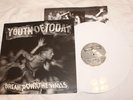 YOUTH OF TODAY Break Down the Walls (White/440) SXE GORILLA BISCUITS JUDGE BOLD