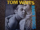 Tom Waits Rain Dogs rock album record lp