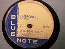 Rare Wynton Kelly 78 RPM Cherokee/Moonglow Blue Note 1579 Oscar Pettiford