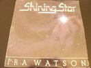 IRA WATSON - SHINING STAR  LP - MODERN SOUL PRIVATE RARE