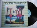 BOBBY CHARLES Hark Back To The 60's JAPAN ONLY LP P-VINE