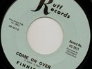 FINNICUM-45-Come On Over-Holy Grail ULTRA-MONSTER 1966 West TEXAS  Garage-Punk