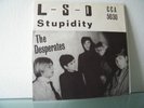 7' The Desperates-LSD/Stupidity -   -in Mint  (Pretty Things Cover)