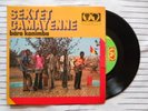7 SEXTET CAMAYENNE INSANE HEAVY AFRO PSYCH SINGLE ONLY?