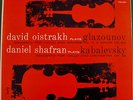 DAVID OISTRAKH, DANIEL SHAFRAN - GLAZOUNOV, KABALEVSKY - VANGUARD VRS-6005
