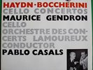 MAURICE GENDRON / PABLO CASALS - HAYDN, BOCCHERINI CELLO CONSRTOS- PHILIPS