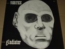 Vortex - Gladiator
