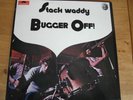 Stack Waddy  Bugger Off