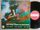 GETTING BACK TO NOTHING.   OZ 1970 OST LP. PSYCH SURF. FABLE