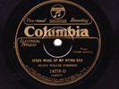 BLIND WILLIE JOHNSON  Co 14276  V  Jesus Make Up My Dying Bed  Great Gospel 