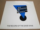 Wonders Of Science – The Record Of The Same Name  1983 Electro synth