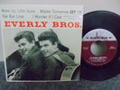EVERLY BROTHERS 45 RPM EP WAKE UP LITTLE SUSIE BYB BYE LOVE MAYBE TOMORROW C104