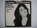 60s Pop 45 CAROL CONNORS My Baby Looks But He Don't Touch on Mira Picture Sleeve