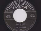 Rare Doowop Ballad FORTUNES This Is Love YUCCA 170 M- Listen Now