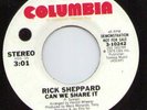 Rick Sheppard - Can We Share It - Rare Columbia White Demo