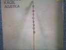 MAURICIO KAGEL (DG, AVANT GARDE) ACUSTICA GERMAN 2LP